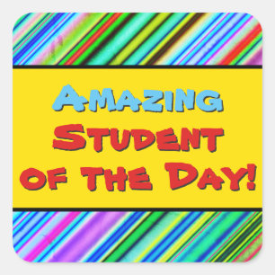 Upbeat "Amazing Student of the Day!" Sticker