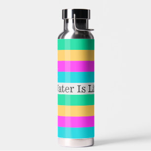 Upbeat Fun Colours Motivational Text or Your Name Water Bottle