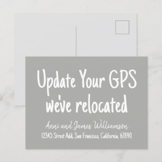 Update your GPS Add Details We've Relocated Moving Holiday Postcard