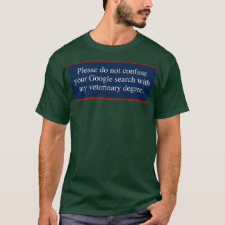 upenn vet school quote T-Shirt
