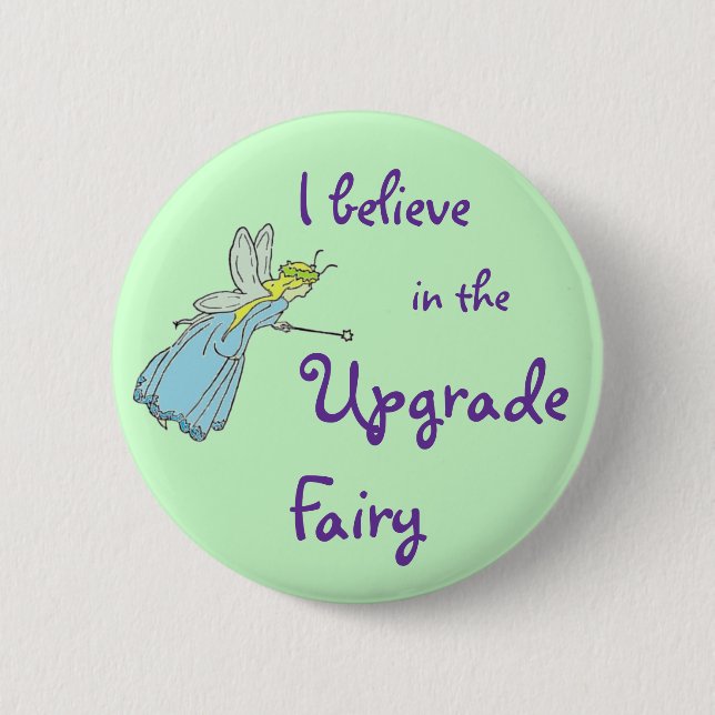 Upgrade Fairy Believer Cruise 6 Cm Round Badge (Front)