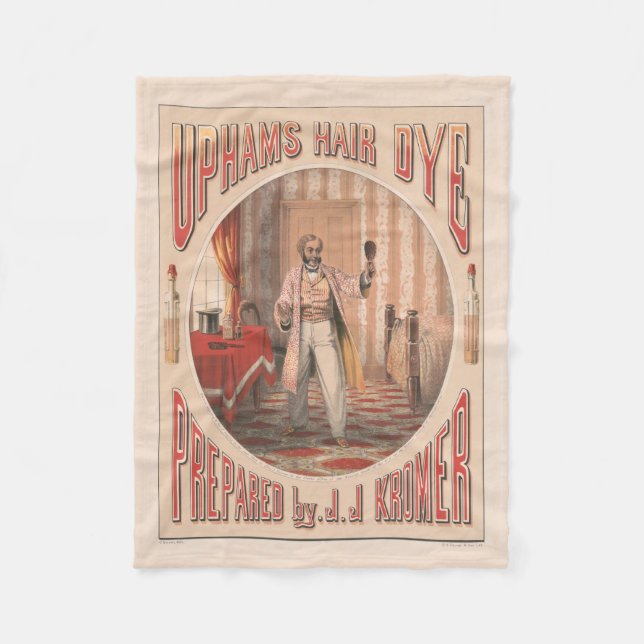 Uphams Hair Dye, Circa 1864 Fleece Blanket (Front)