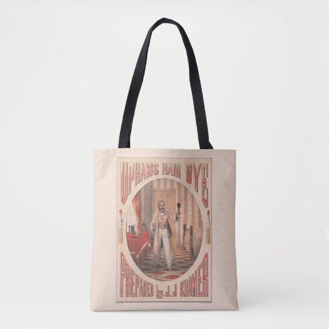 Uphams Hair Dye, Circa 1864 Tote Bag (Front)