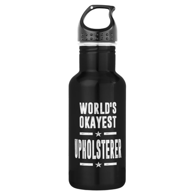 Upholsterer Job Title Gift 532 Ml Water Bottle (Front)