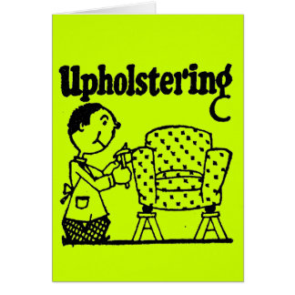 UPHOLSTERY