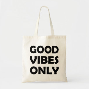 Uplift and Vibe Positive Energy Tote Bag