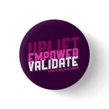 Uplift, Empower, Validate - Younique Button