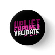 Uplift, Empower, Validate - Younique Button