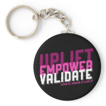 Uplift, Empower, Validate - Younique Keychain