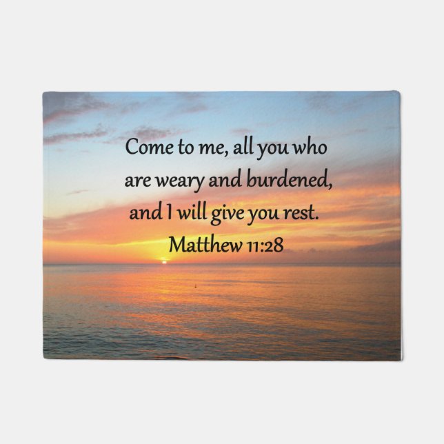 UPLIFTING MATTHEW 11:28 SCRIPTURE VERSE SUNRISE DOORMAT (Front)