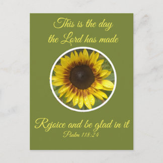 Uplifting Psalm 118:24 Sunflower Postcard