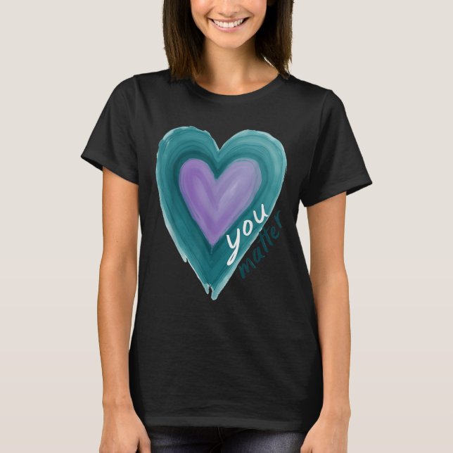 Uplifting you  Suicide Prevention Heart Design  T-Shirt (Front)