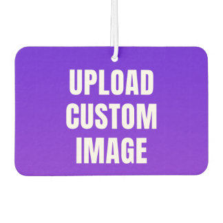 Upload 2 Custom Image - Add Your Own To Print On A Car Air Freshener