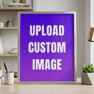 Upload Custom Image - Add Your Own To Print On A