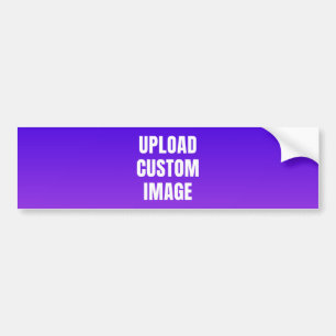 Upload Custom Image - Add Your Own To Print On A Bumper Sticker