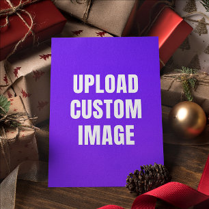 Upload Custom Image - Add Your Own To Print On A Holiday Card