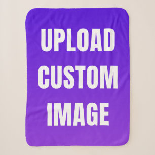 Upload Custom Image - Add Your Own To Print On A Sherpa Blanket