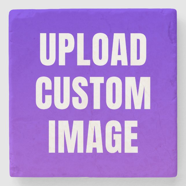 Upload Custom Image - Add Your Own To Print On A Stone Coaster (Front)