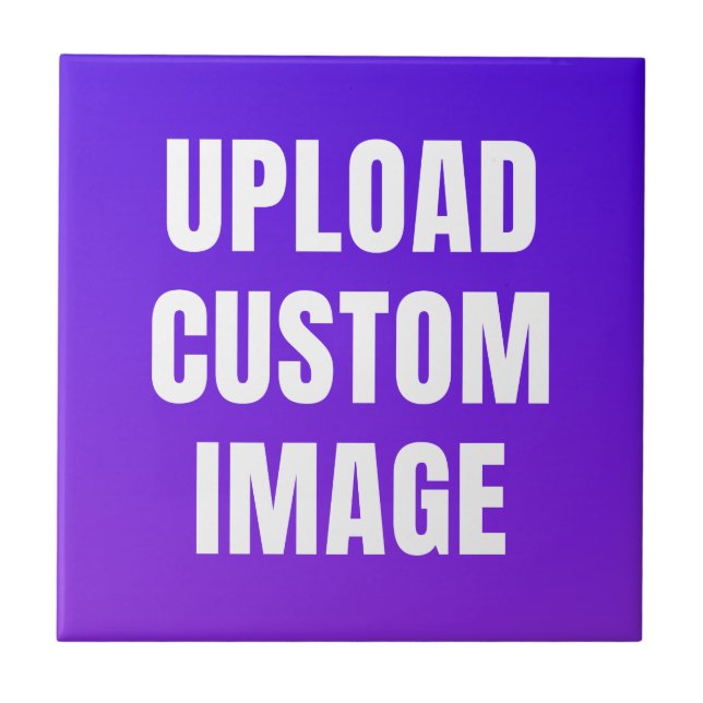 Upload Custom Image - Add Your Own To Print On A Tile (Front)