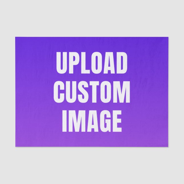 Upload Custom Image - Add Your Own To Print On A Tissue Paper (Front)