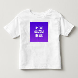 Upload Custom Image - Add Your Own To Print On A Toddler T-Shirt