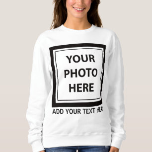 Upload Picture Photo & Add Text – Customise Sweatshirt