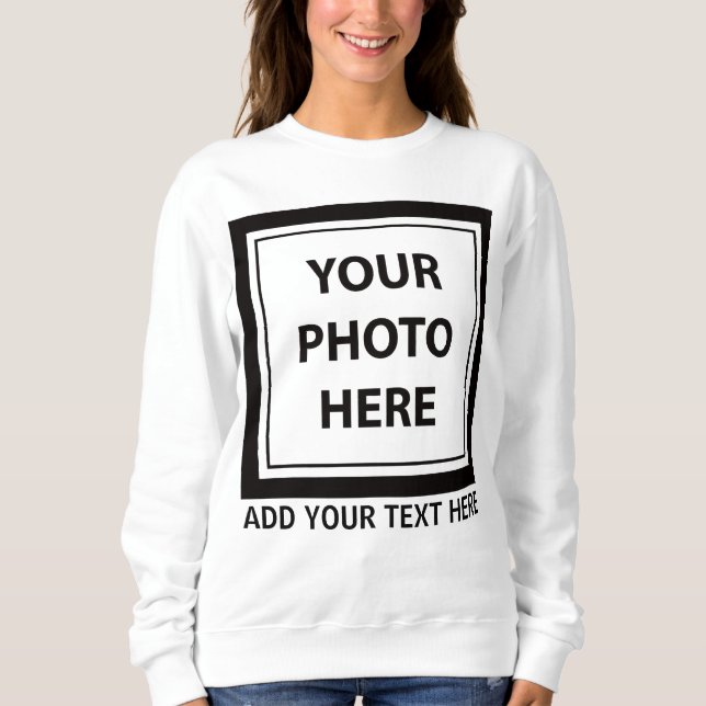 Upload Picture Photo & Add Text – Customise Sweatshirt (Front)