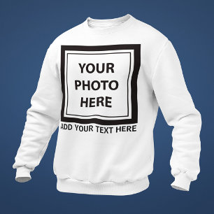 Upload Picture Photo & Add Text – Customise Sweatshirt