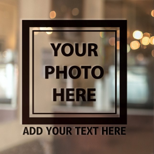 Upload Picture Photo & Add Text – Customise Window Cling (Creator Uploaded)