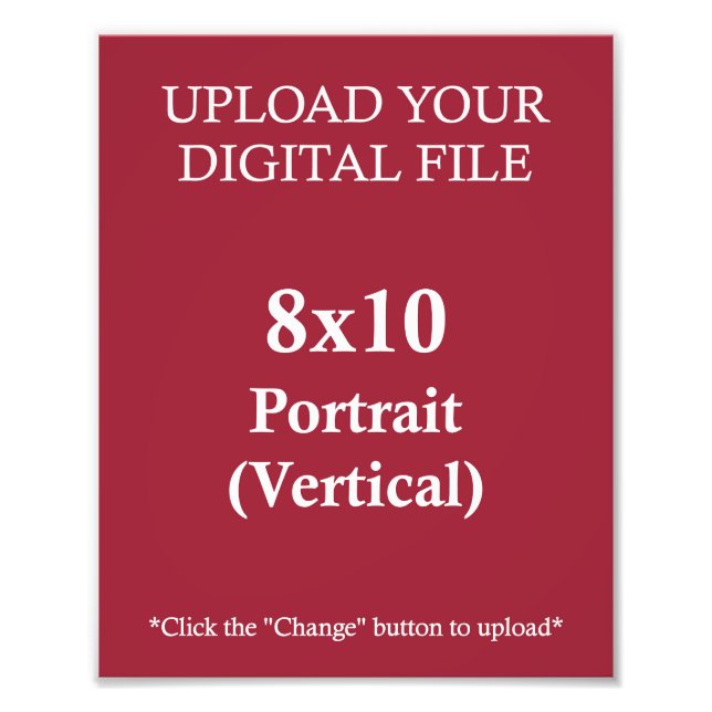 Upload Your Own 8x10 Design • Photo Print (Front)
