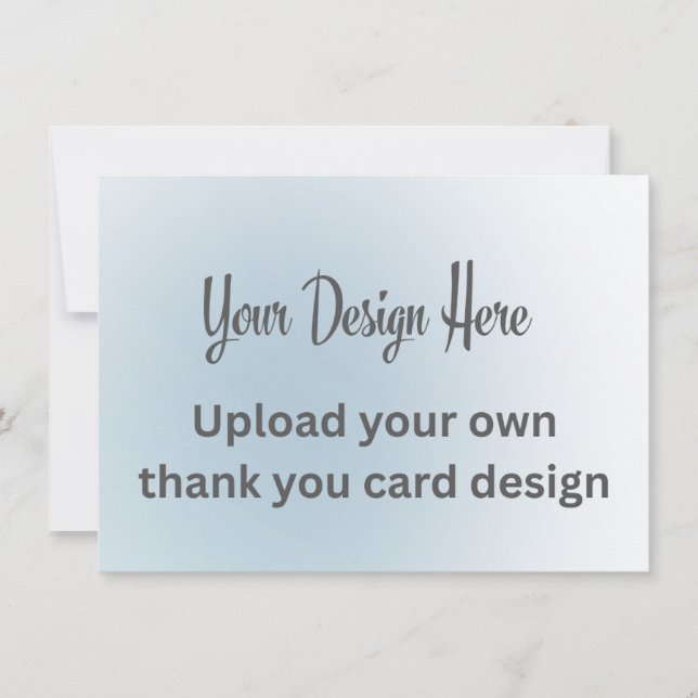 Upload Your Own Design Custom Thank You Card (Front)