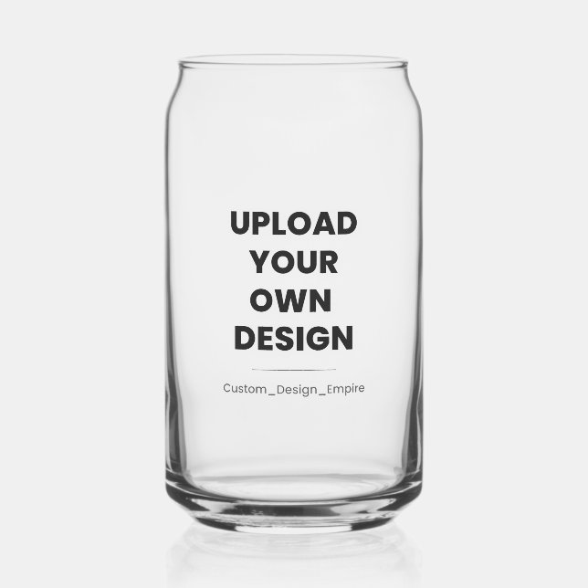 Upload Your Own Design Here | Custom Template Can Glass (Front)
