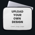 Upload Your Own Design Here | Custom Template Laptop Sleeve<br><div class="desc">Transform your ideas into reality ✨ Upload your own design, photo, or logo and create something truly one-of-a-kind! Whether it’s a gift, branding item, or personal artwork—this custom template lets you bring your vision to life instantly. 🎨📸 Just upload → adjust → order. Fast, easy, and made exactly your way....</div>
