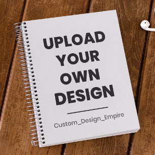 Upload Your Own Design Here   Custom Template Notebook