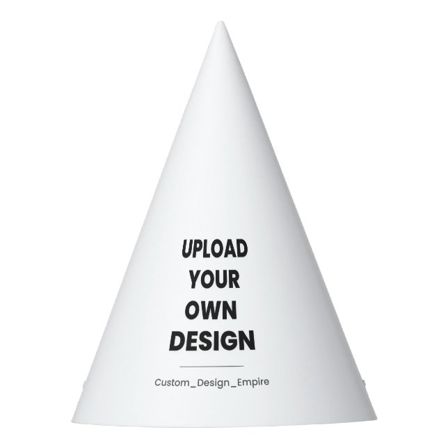 Upload Your Own Design Here | Custom Template Party Hat (Front)