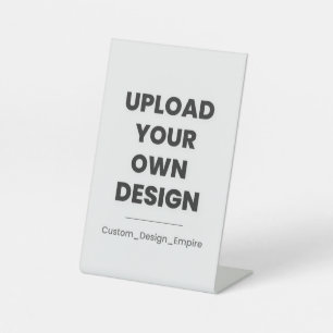 Upload Your Own Design Here   Custom Template Pedestal Sign