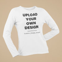 Upload Your Own Design Here | Custom Template