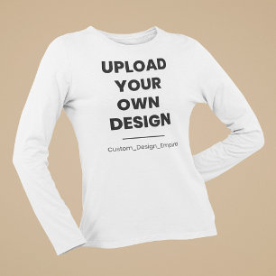 Upload Your Own Design Here   Custom Template T-Shirt