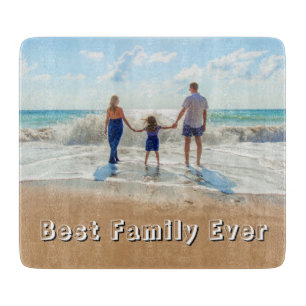 Upload Your Photo Cutting Board Best Family Ever
