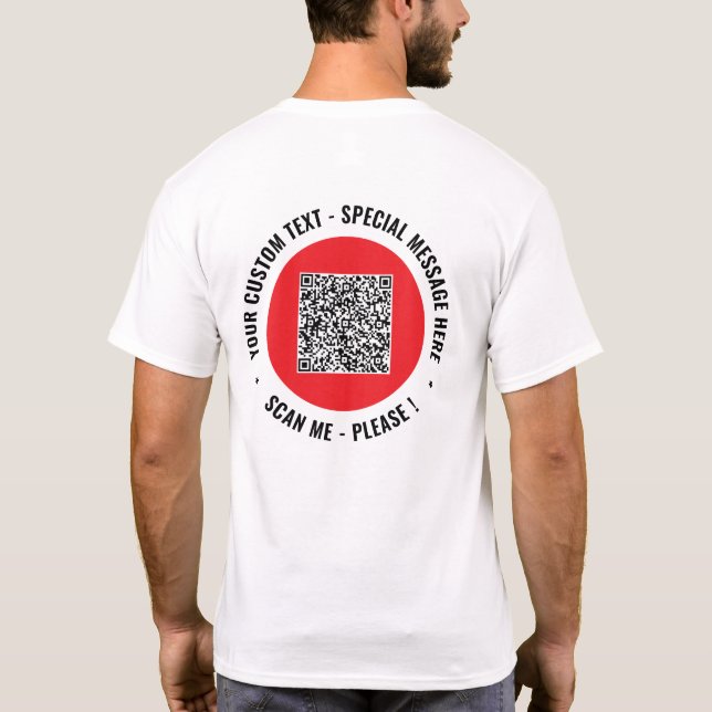 Upload Your QR Code Branded T-Shirt Add Text Info (Back)