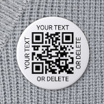 Upload Your QR Code Simple Promotional Website 6 Cm Round Badge<br><div class="desc">*FOR INSTRUCTIONS TO CHANGE BACKGROUND OR TEXT COLORS, SEE END OF THIS DESCRIPTION.* Promote your business to potential customers with modern and professional custom QR code round buttons. All text on this template is simple to personalize or delete. The scannable code makes it easy for clients to find your company...</div>