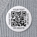 Upload Your QR Code Simple Website or Scan to Pay 6 Cm Round Badge<br><div class="desc">Share any website or payment app with a custom scannable QR code round button. All wording on this template is simple to personalize or delete, and the image can be replaced with your QR code, logo or photo. The colors and font styles also are also easy to change using the...</div>