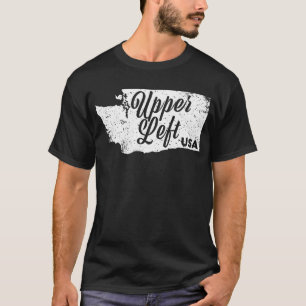 Upper left usa - pacific northwest pnw gift T-Shirt
