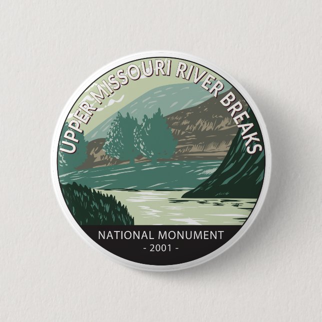 Upper Missouri River Breaks National Monument  6 Cm Round Badge (Front)