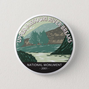 Upper Missouri River Breaks National Monument  6 Cm Round Badge