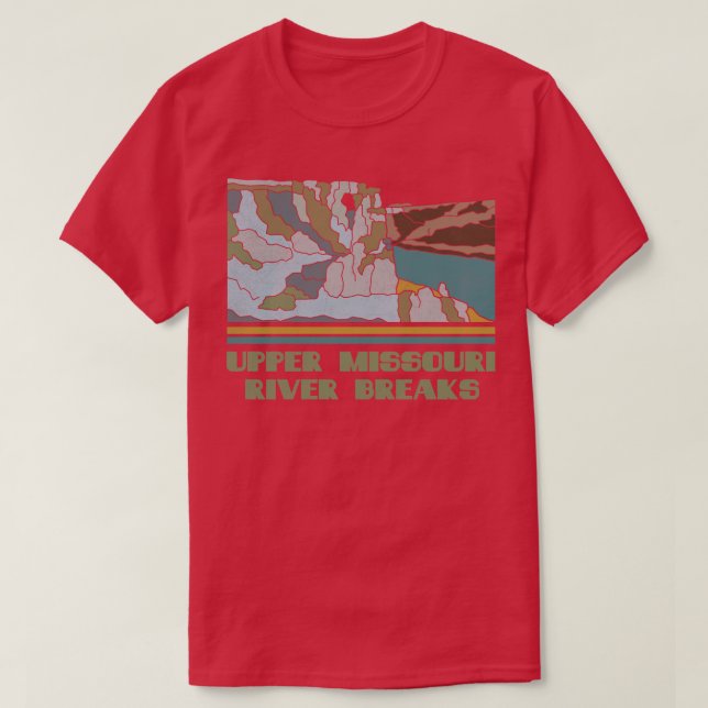 Upper Missouri River Breaks National Monument Natu T-Shirt (Design Front)