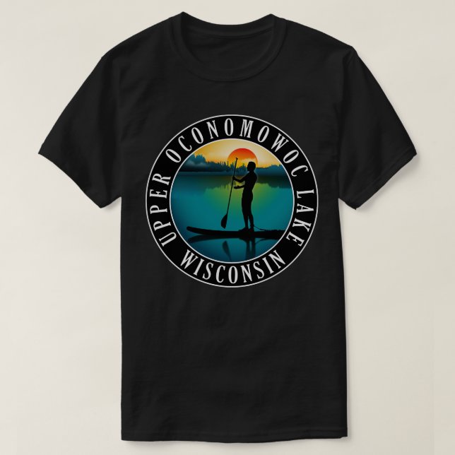Upper Oconomowoc Lake Wisconsin Paddleboarding T-Shirt (Design Front)