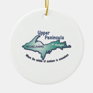Upper Peninsula Michigamme middle of nowhere Ceramic Tree Decoration