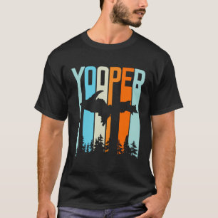 Upper Peninsula Retro Yooper Hooded T-Shirt