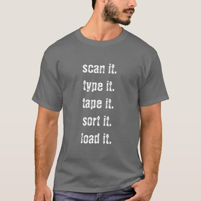 UPS work mantra T-Shirt (Front)